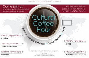 Cultural Coffee Hour @ University of Wisconsin - La Crosse - 1300 Cameron Hall of Nations, Centennial Hall | La Crosse | Wisconsin | United States